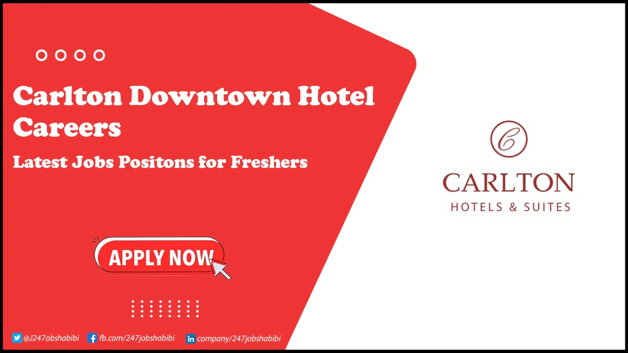 Carlton Downtown Hotel Careers in Hotels & Resorts | Apply Now Carlton Downtown Hotel Careers