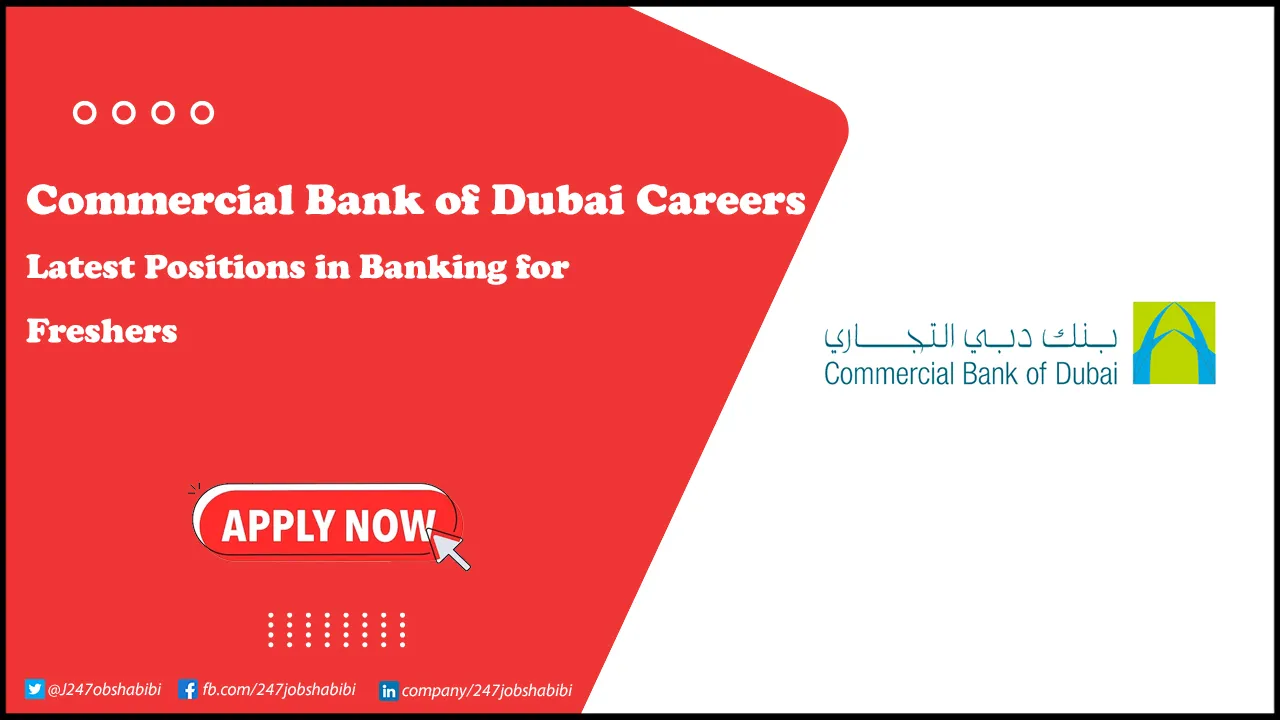 Commercial Bank of Dubai Careers Commercial Bank of Dubai Careers