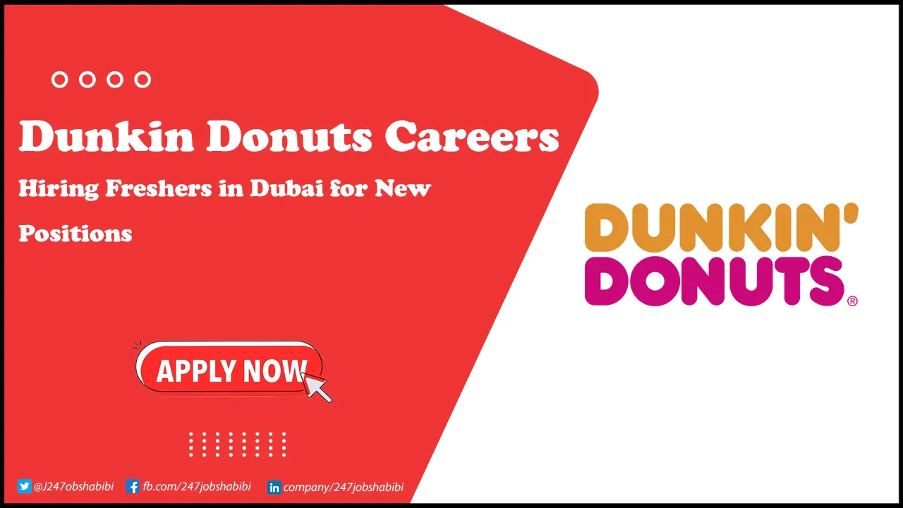 Dunkin Donuts Careers for Freshers | Submit Online Job Application Dunkin Donuts Careers