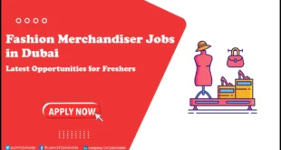 Fashion Merchandiser Jobs in Dubai