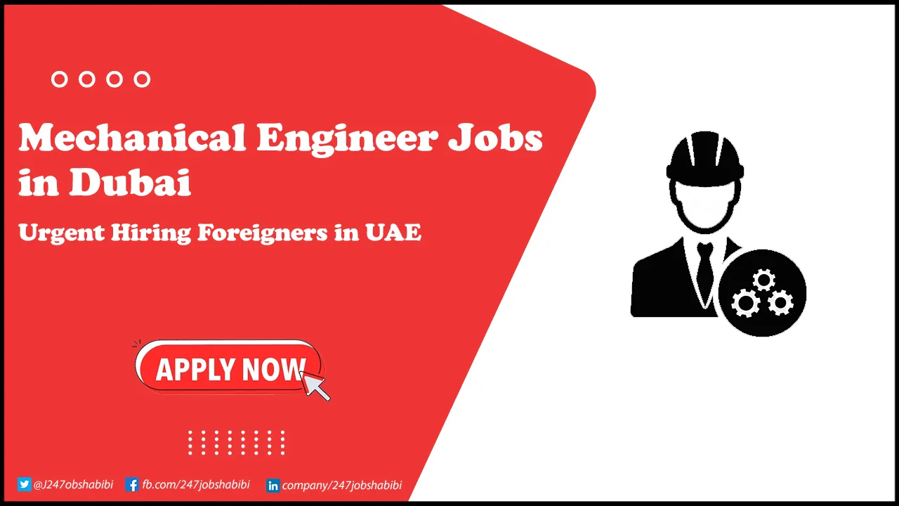 Mechanical Engineer Jobs in Dubai