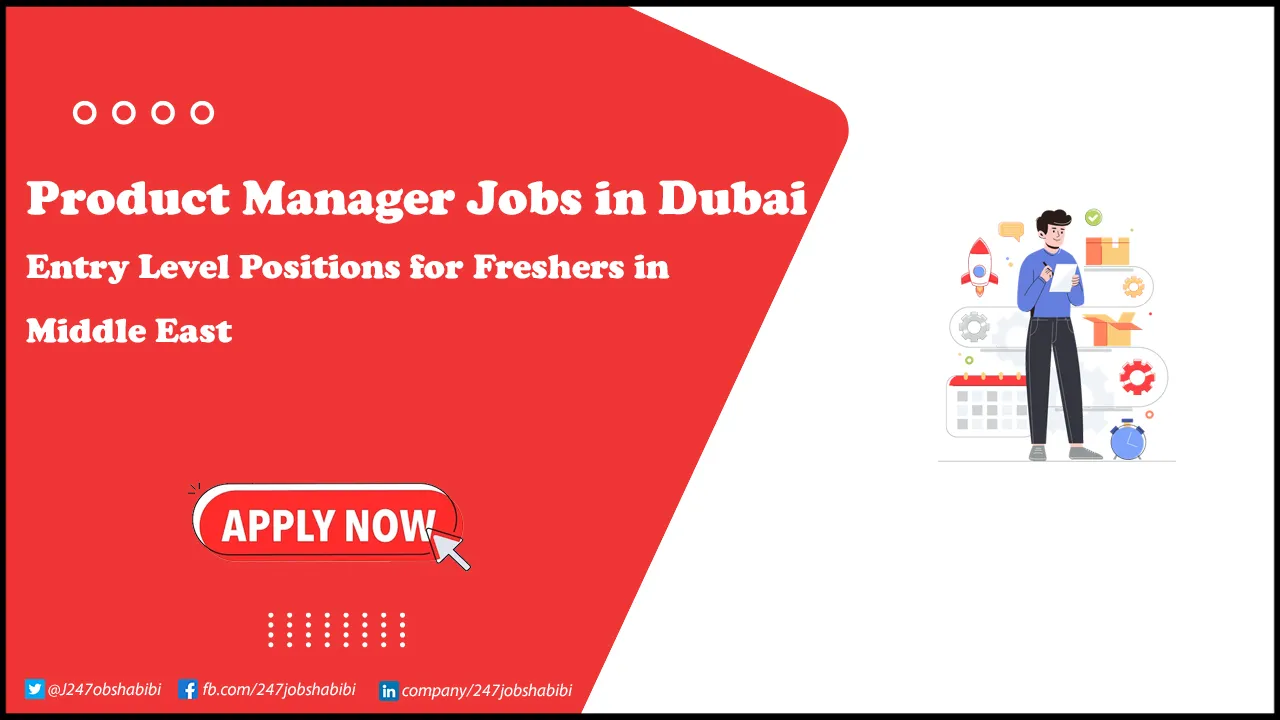 Product Manager Jobs in Dubai