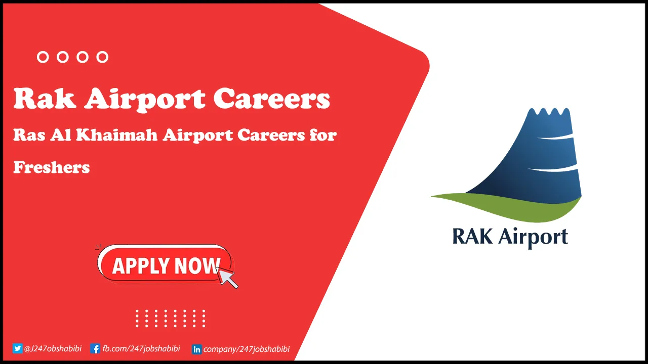 RAK Airport Careers | Airline Positions for Freshers in Ras Al Khaimah RAK Airport Careers